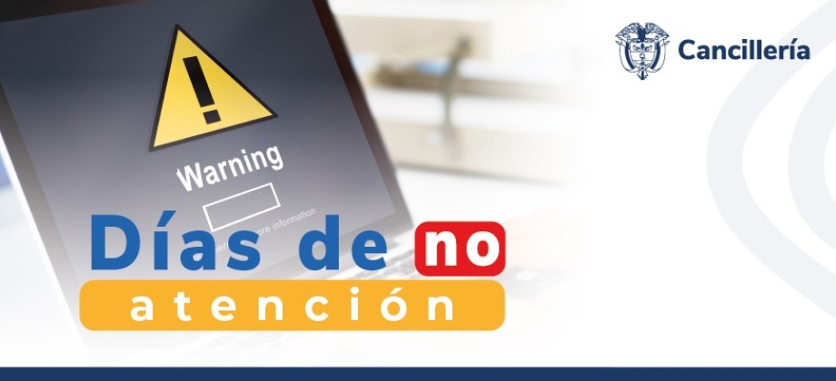 El 9 y 23 de mayo de 2024 la Embajada de Colombia en Indonesia y su sección consular no tendrán atención al público